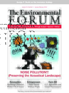 George P. Shultz on the Insurance Analogy Volume 31, Number 1 • January/February 2014 The Environmental  FORU M