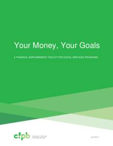 Your Money, Your Goals - A financial empowerment toolkit for social services programs.