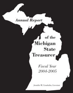 Annual Report of the Michigan State Treasurer[removed]
