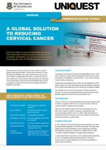 GARDASIL COMMERCIALISATION STORIES A GLOBAL SOLUTION TO REDUCING CERVICAL CANCER