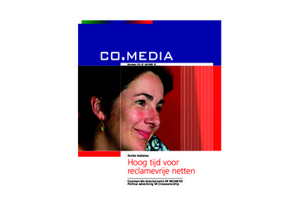 co.media Nummer 115 lllll Juli 2006 lllll Femke Halsema:  Hoog tijd voor