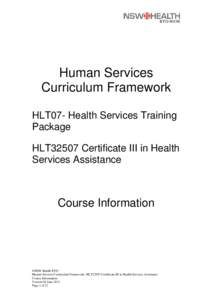 RTO[removed]Human Services Curriculum Framework HLT07- Health Services Training Package