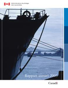 Administration de pilotage des Laurentides Rapport annuel 2005  12
