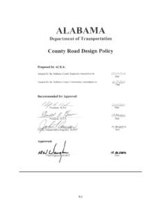 Recenely, questions have arisen concerning guidance for clear zones for county projects administered by the Alabama Department of Transportation.  The following is suggested for clear zones and treatment for slope and dr