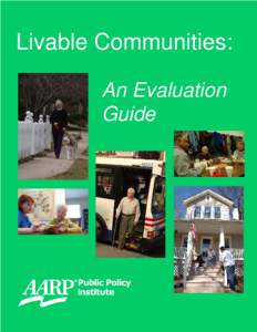 Livable Communities: An Evaluation Guide This page intentionally left blank.