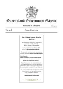 Queensland Government Gazette PUBLISHED BY AUTHORITY Vol[removed]Friday 28 June 2013