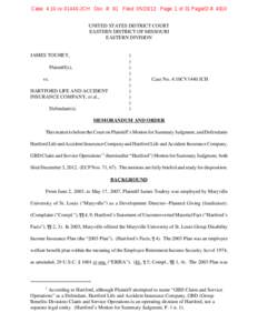 Case: 4:10-cv[removed]JCH Doc. #: 81 Filed: [removed]Page: 1 of 31 PageID #: 4910 UNITED STATES DISTRICT COURT EASTERN DISTRICT OF MISSOURI EASTERN DIVISION  JAMES TOUHEY,