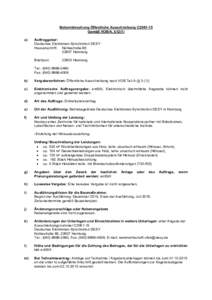 Bekanntmachung Öffentliche Ausschreibung C2061-15 Gemäß VOB/A, §12(1) a) Auftraggeber: Deutsches Elektronen-Synchrotron DESY