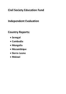 Civil Society Education Fund  Independent Evaluation Country Reports: • Senegal