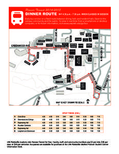 Pioneer Transit[removed]DINNER ROUTE M-F 4:30 p.m. - 7:30 p.m. WHEN CLASSES IN SESSION