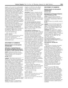 Federal Register / Vol. 74, No[removed]Thursday, January 22, [removed]Notices heights are the result of a mathematical least squares general adjustment of the vertical control portion of the National Spatial Reference System