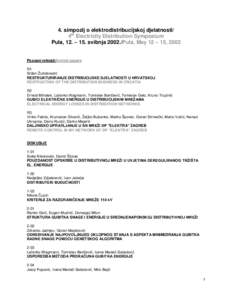 4. simpozij o elektrodistribucijskoj djelatnosti/ 4th Electricity Distribution Symposium Pula, 12. – 15. svibnjaPula, May 12 – 15, 2002 Pozvani referati/Invited papers R1