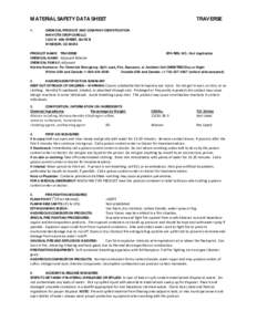 MATERIAL SAFETY DATA SHEET 1. TRAVERSE  CHEMICAL PRODUCT AND COMPANY IDENTIFICATION