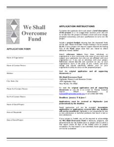We Shall Overcome Fund APPLICATION FORM _________________________________________________________