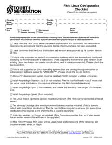 Fitrix Linux Configuration Checklist (Please fill out one sheet per system) Company Name:
