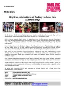 26 October[removed]Media Diary Big time celebrations at Darling Harbour this Australia Day!