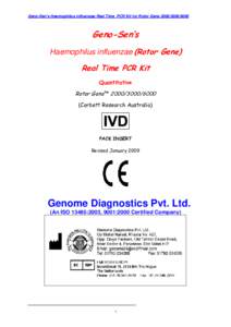 Geno-Sen’s Haemophilus influenzae Real Time PCR Kit for Rotor GeneGeno-Sen’s Haemophilus influenzae (Rotor Gene)  Real Time PCR Kit