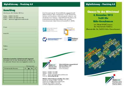 Digitalisierung – Praxistag 4.0  Digitalisierung – Praxistag 4.0 Anmeldung Eine Veranstaltung der Wirtschaftsförderungsgesellschaft