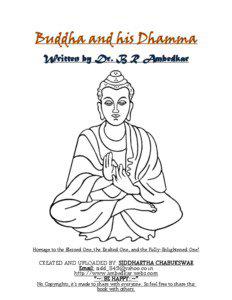 Buddha and his Dhamma Written by Dr. B R Ambedkar