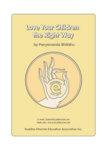 Love Your Children the Right Way by Panyananda Bhikkhu BO