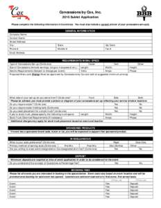 Concessions by Cox, IncSublet Application Please complete the following information in its entirety. You must also include a current picture of your concessions set-up(s). GENERAL INFORMATION Company Name: