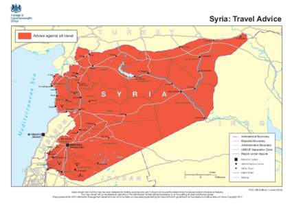 Syria: Travel Advice Advise against all travel Al M£lik•yah Al Q£mishl• Ra’s al ‘Ayn