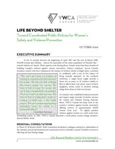 LIFE BEYOND SHELTER Toward Coordinated Public Policies for Women’s Safety and Violence Prevention OCTOBER[removed]EXECUTIVE SUMMARY