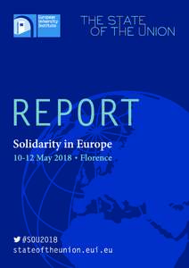 INDEX 1 Format and themes 1.1. Programme 1.2. Chairs, Moderators and Speakers 1.3. Survey and Data 2. Attendance at The State of the Union 2018