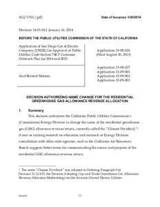 ALJ/UNC/gd2  Date of Issuance[removed]Decision[removed]January 16, 2014 BEFORE THE PUBLIC UTILITIES COMMISSION OF THE STATE OF CALIFORNIA