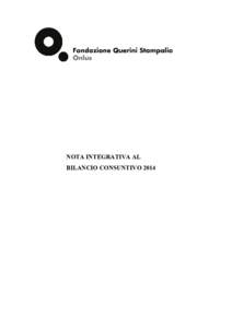 NOTA INTEGRATIVA AL BILANCIO CONSUNTIVO 2014 NOTA INTEGRATIVA AL BILANCIO CONSUNTIVOIntroduzione