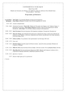 CONFERENCE PUBLIQUE Mardi 25 juin 2002 Ministère de l’Economie, des Finances et de l’Industrie, Centre de conférences Pierre Mendès France 139 rue de Bercy – 75012 Paris  Programme pr él i mi na i r e