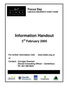 Focus Day LINCOLN UNIVERSITY DAIRY FARM Information Handout 3rd February 2005