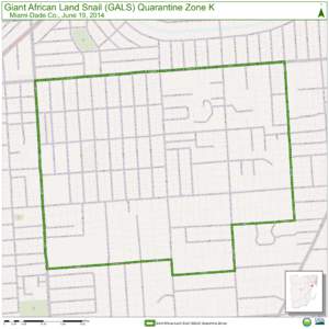 Giant African Land Snail (GALS) Quarantine Zone K  ¯ Miami-Dade Co., June 19, 2014