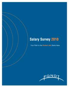 Quality & Nondestructive Testing Industry  Salary Survey 2010 Your Path to the Perfect Job Starts Here.  ABOUT PQNDT