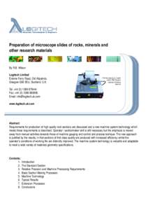 Preparation of microscope slides of rocks, minerals and other research materials By R.B. Wilson Logitech Limited Erskine Ferry Road, Old Kilpatrick,