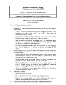 Technical Workshop on Locusts in Caucasus and Central Asia (CCA) Tashkent, Uzbekistan, 11-15 November 2013 Progress made on safety and environmental precautions - Item 15 of the Provisional Agenda -10 min. per countryFra