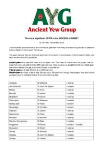 The most significant YEWS in the DIOCESE of DERBY © Tim Hills - November 2012 This document provides some of the information gathered from many sources during the last 15 years and