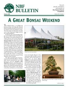 Botany / Visual arts / William N. Valavanis / John Naka / Yuji Yoshimura / Deadwood bonsai techniques / Penjing / United States National Arboretum / NBF / Bonsai / National Bonsai Foundation / Landscape architecture