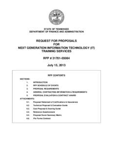 STATE OF TENNESSEE DEPARTMENT OF FINANCE AND ADMINISTRATION REQUEST FOR PROPOSALS FOR NEXT GENERATION INFORMATION TECHNOLOGY (IT)