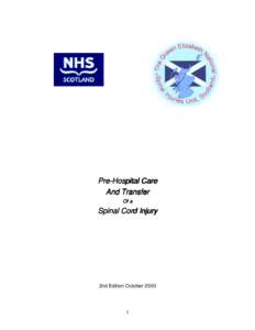 Pre-Hospital Care And Transfer Of a Spinal Cord Injury