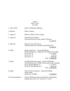 Agenda April 13, 2011 8:30 A.M. 1. Call to Order:  David A. Darlington, Chairman