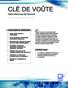 CLÉ DE VOÛTE Gestion électronique des documents AVANTAGES ET BÉNÉFICES •