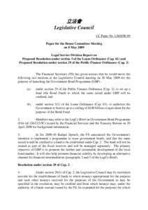 立法會 Legislative Council LC Paper No. LS68[removed]Paper for the House Committee Meeting on 8 May 2009 Legal Service Division Report on