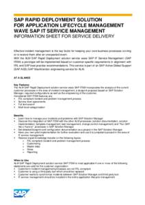   SAP RAPID DEPLOYMENT SOLUTION FOR APPLICATION LIFECYCLE MANAGEMENT WAVE SAP IT SERVICE MANAGEMENT INFORMATION SHEET FOR SERVICE DELIVERY