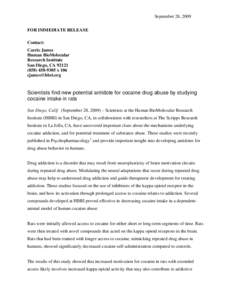 September 28, 2009 FOR IMMEDIATE RELEASE Contact: Carrie James Human BioMolecular Research Institute