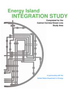 Energy Island  INTEGRATION STUDY Completed for the Central Corridor/Green Line Study Area