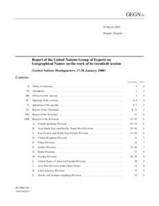 Geography / Science / United Nations Economic and Social Council / United Nations Secretariat / United Nations Statistical Commission / United Nations Group of Experts on Geographical Names / Geocodes / United Nations Conference on the Standardization of Geographical Names / Exonym and endonym / Place names / Linguistics / Toponymy