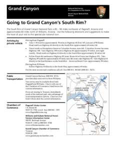 Grand Canyon National Park / Flagstaff /  Arizona / Kaibab National Forest / Flagstaff / Coconino County /  Arizona / Arizona State Route 64 / Geography of Arizona / Arizona / Grand Canyon