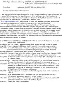 White Paper Submission addressing AGRICULTURAL COMPETITIVENESS by Rob Moore Beef/sheepmeat/wool producer-SW Qld 4465 Policy Area addressing COMPETITION and REGULATION