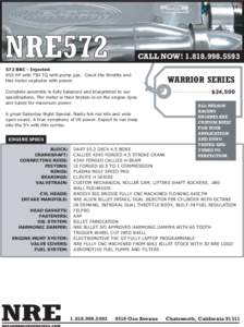 NRE572  CALL NOW! [removed]572 BBC - Injected 800 HP with 750 TQ with pump gas. Crack the throttle and